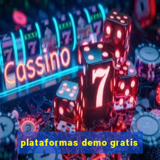 plataformas demo gratis